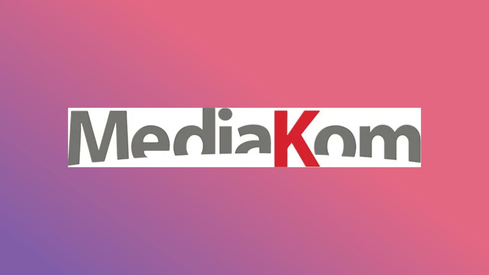 MediaKom