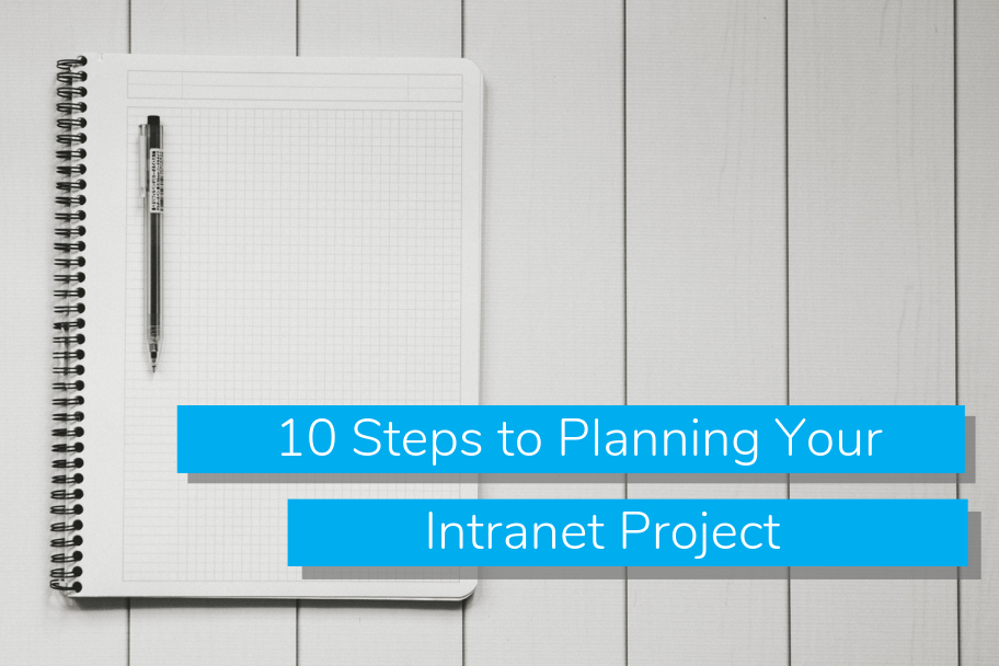 10 Steps to Planning Your Intranet Project | Claromentis