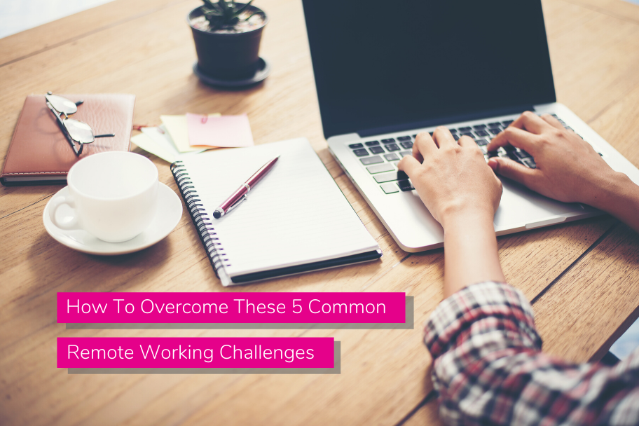 How To Overcome These 5 Common Remote Working Challenges | Claromentis